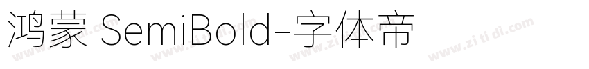 鸿蒙 SemiBold字体转换